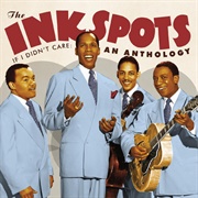 When the Swallows Come Back to Capistrano - The Ink Spots