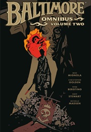 Baltimore Omnibus, Vol. 2 (Mike Mignola and Christopher Golden)