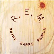 Shiny Happy People - R.E.M.