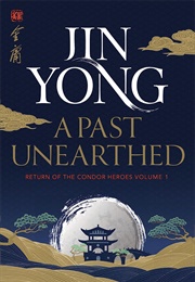 A Past Unearthed (Jin Yong)