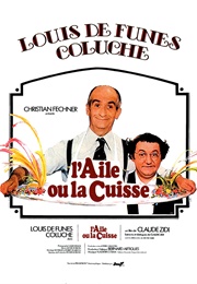 L'aile Ou La Cuisse (1976)