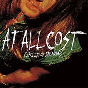 At All Costs - Circle of Demons (2007)