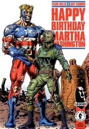 Happy Birthday Marth Washington (Frank Miller and Dave Gibbons)