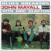 John Mayall &amp; the Bluesbreakers - With Eric Clapton (1966)
