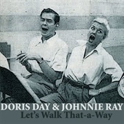 Let&#39;s Walk Thata-Way - Doris Day &amp; Johnnie Ray