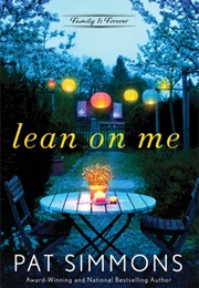 Lean on Me (Pat Simmons)