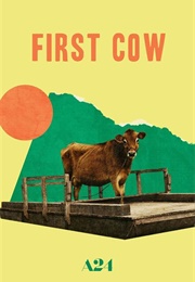 First Cow (2019)