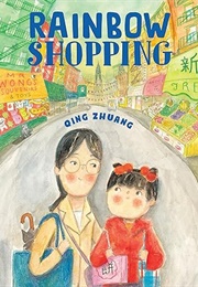 Rainbow Shopping (Qing Zhuang)
