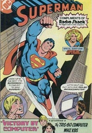 Superman in &quot;Victory by Computer&quot;; Starring the TRS-80 Whiz Kids (1981)