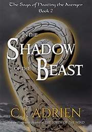 In the Shadow of the Beast (C.J. Adrien)