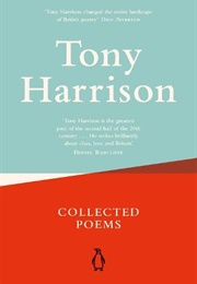 Collected Poems (Tony Harrison)