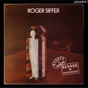 Elsass Im Ausverkauf - Alsace À Vendre Roger Siffer