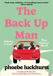 The Back-Up Man (Phoebe Luckhurst)