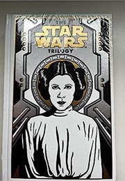 The Star Wars Trilogy [White Princess Leia Edition] (George Lucas, Donald F. Glut and James Kahn)
