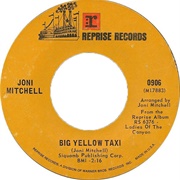 Big Yellow Taxi - Joni Mitchell