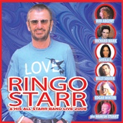 "Ringo Starr & His All Starr Band Live 2006" (2008) - Ringo Starr