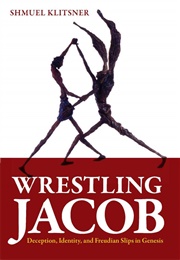 Wrestling Jacob (Shmuel Klitsner)