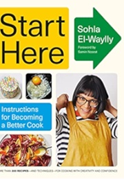 Start Here (Sohla El-Waylly)