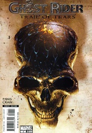 Ghost Rider: Trail of Tears (Garth Ennis, Clayton Crain)