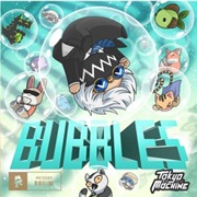 Bubbles
