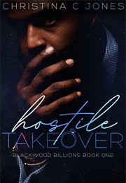 Hostile Takeover (Christina C.Jones)