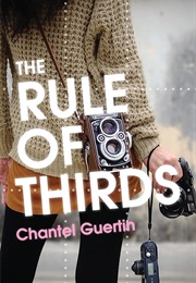 The Rule of Thirds (Chantel Guertin)