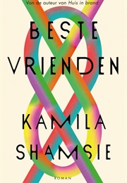 Beste Vrienden (Kamila Shamsie)