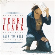 I Wanna Do It All - Terri Clark