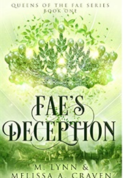 Fae's Deception (M. Lynn and Melissa Craven)