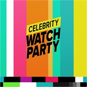 Celebrity Watch Party