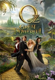 WORST: Oz the Great and Powerful (2013)