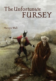 The Unfortunate Fursey (Mervyn Wall)
