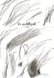 It's So Difficult (Raúl Nieto Guridi)