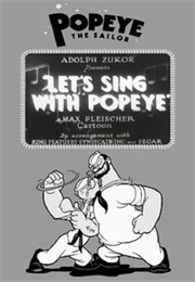 Let's Sing With Popeye (1934)