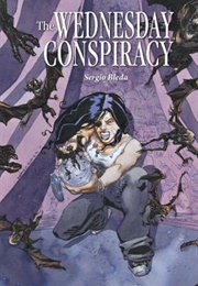 The Wednesday Conspiracy (Sergio Bleda)