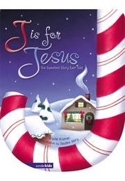 J Is for Jesus (Crystal Bowman)