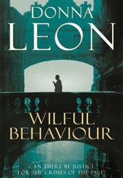 Wilful Behaviour (Donna Leon)