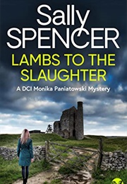 Lambs to the Slaughter (Sally Spencer)