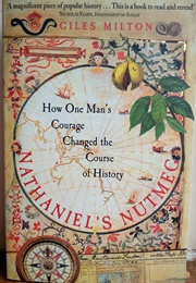 Nathaniel's Nutmeg (Giles Milton)