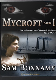 Mycroft and I (Sam Bonnamy)