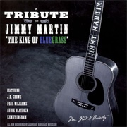 A Tribute to Jimmy Martin: "The King of Bluegrass"