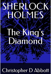 The King's Diamond (Christopher D Abbott)