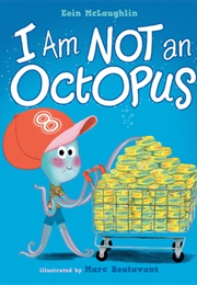 I Am Not an Octopus (Eoin McLaughlin)