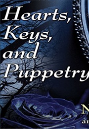 Hearts, Keys, and Puppetry (Neil Gaiman)