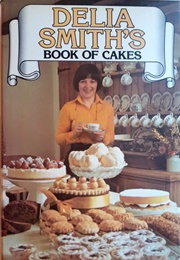 Delia Smith's Book of Cakes (Delia Smith)