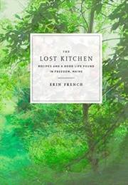 The Lost Kitchen (Erin French)