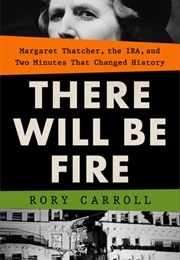 There Will Be Fire (Rory Carroll)