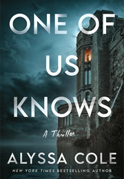 One of Us Knows (Alyssa Cole)