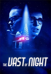 The Vast of Night (2019)