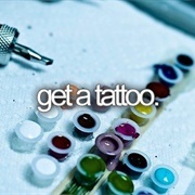 Get a Tattoo
